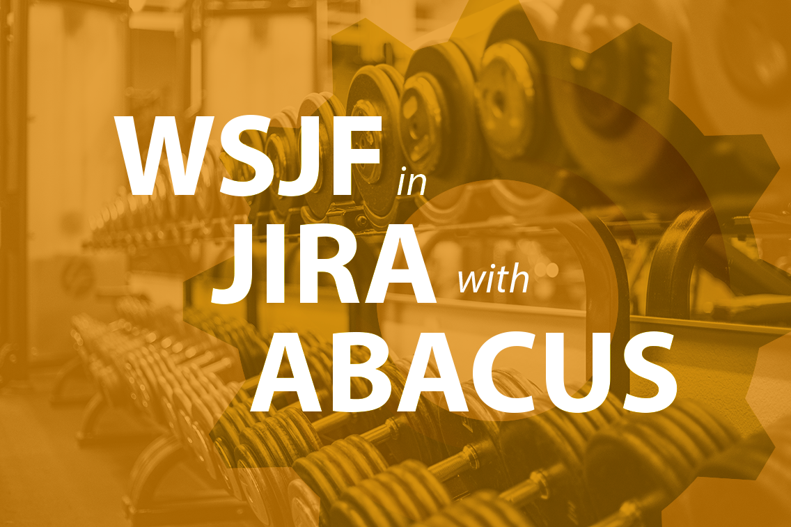 Calculating WSJF in Jira